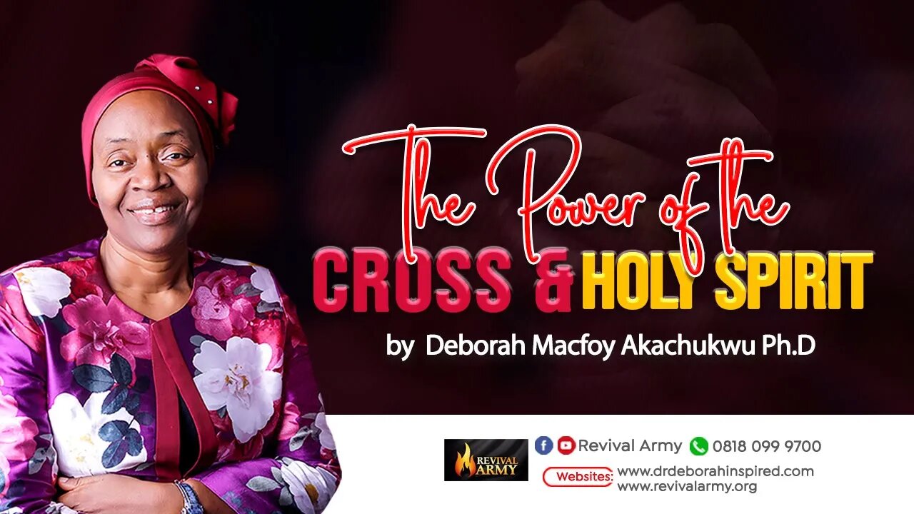 The Power of the Cross and Holy Spirit