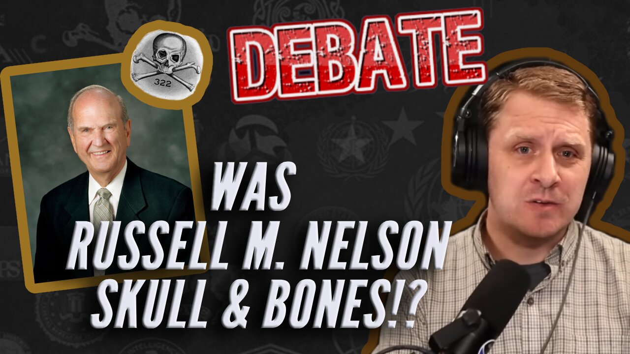 Was Russell M. Nelson A Member of Skull & Bones!?
