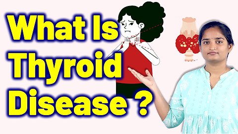 What Is Thyroid Disease, Endocrine Gland Disorder, Goiter | Homeopathy, Medicine Treatment & Cure