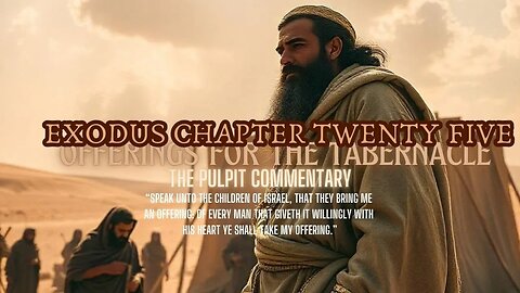 Exodus Chapter 25 The Pulpit Commentary