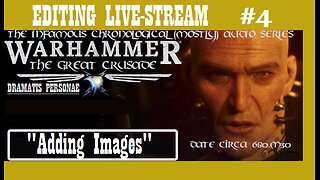 EDITING LIVE-STREAM #4: "Adding Images" (pt3)