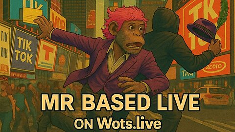 MR BASED LIVE ON WOTS.LIVE