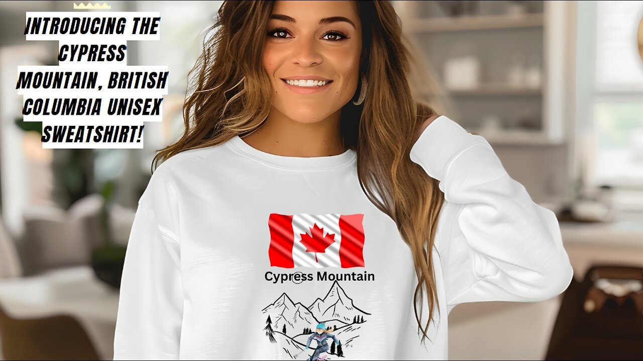 Canada Cypress Mountain, B.C. Ski Resort Sweatshirt