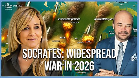 Socrates: War to Expand Globally in 2026, Approx 0% Chance Ceasefire will Hold w/ Martin Armstrong
