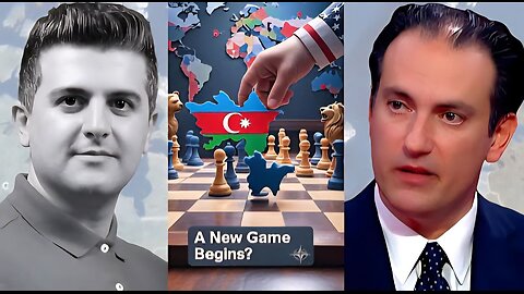 Lasha Kasradze: AZERBAIJAN: The Next Chess Piece Against Iran & Russia?