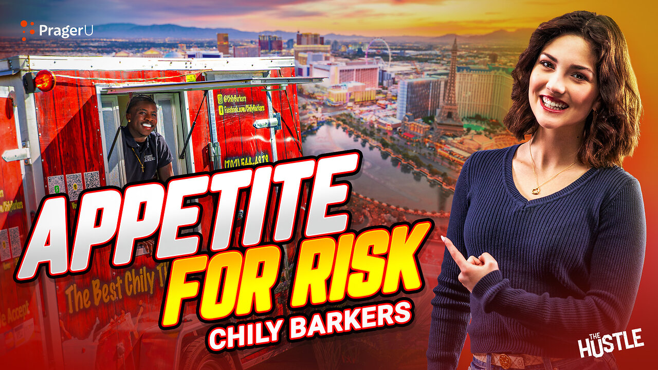 Appetite for Risk: Chily Barkers | The Hustle | PragerU