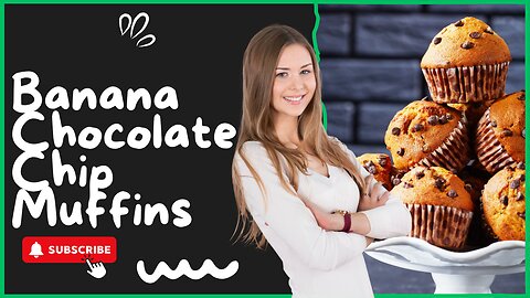 The Secret to Perfect Banana Chocolate Chip Muffins Every Time