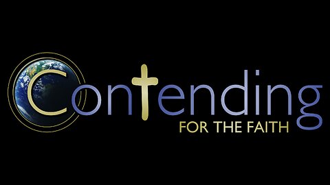 Contending for the Faith