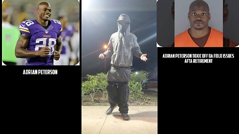 ADRIAN PETERSON RETIREMENT AFTA CAREER NEED TOO BE STUDIED CRASHOUT DRINKIN AN FIGHTIN HES MADD💪🏾🔵
