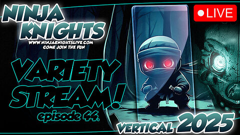 Variety Stream Vol. 44: Secret of the Mimic! Lil Ninja and Knight Five Nights at Freddy's