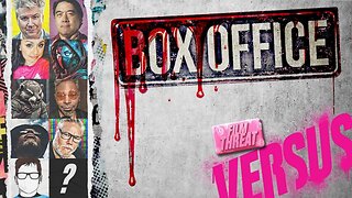 VERSUS: AUGUST BOX OFFICE BLOOD BATH! MARVEL IS COOKED! | Film Threat Versus