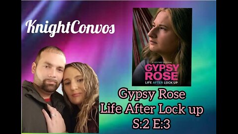 GYPSY ROSE LIFE AFTER LOCK UP/ S:2 E:3 (NO COMMERCIALS) *PLSE SEE DESCRIPTION*