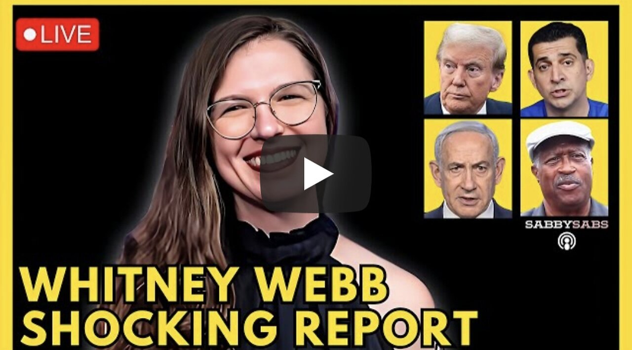 WHITNEY WEBB NEW REPORT, TRUMP DECLINES, PBD DEBATE, ISRAEL RESOLUTION, US POISONED BLACK PPL