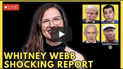 WHITNEY WEBB NEW REPORT, TRUMP DECLINES, PBD DEBATE, ISRAEL RESOLUTION, US POISONED BLACK PPL