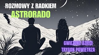 Gwiezdne dzieci: Trygon powietrza - Astrorado