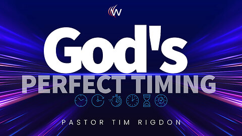 God's Perfect Timing
