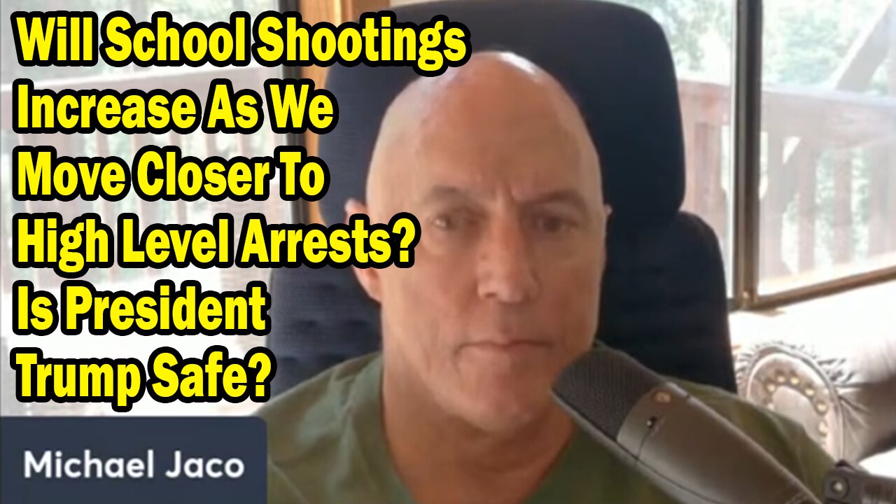 Michael Jaco Update Aug 28: "Will School Shootings Increase As We Move Closer To High Level Arrests?"