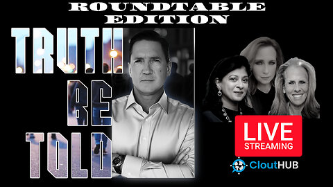 Truth Be Told RoundTable