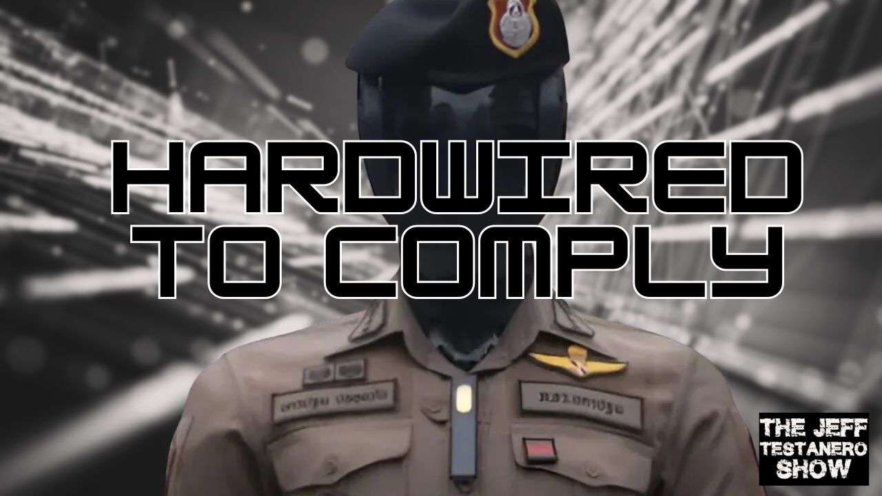 Hardwired to Comply