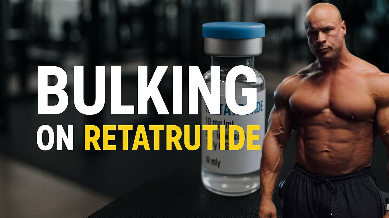 Bulking on Retatrutide