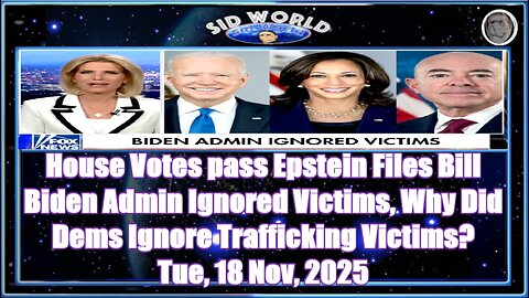 House Votes pass Epstein Files Bill Biden Admin Ignored Victims