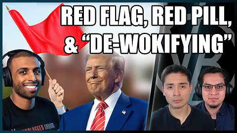 A First Date Must, The Red Pill Problem, and Trump De-Wokifies Again! | VB Recap Ep 6