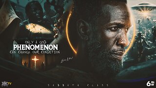 ONLY A GOD PHENOMENON CAN CHANGE OUR CONDITION