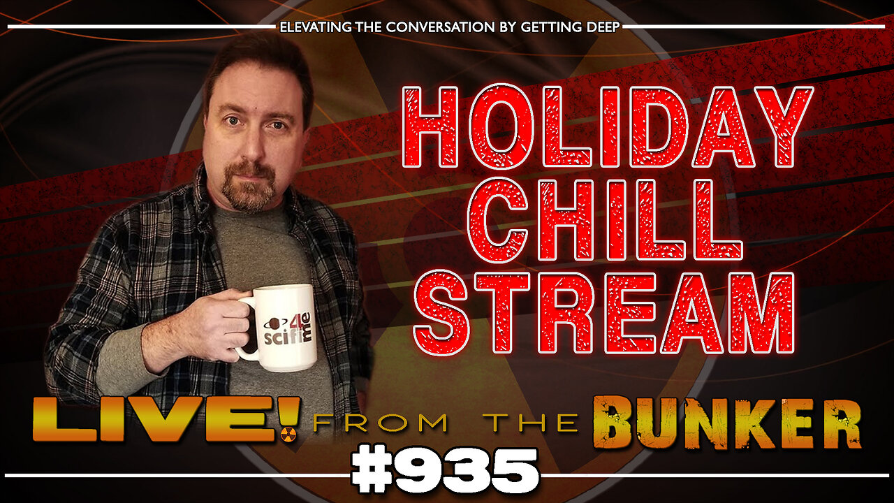 Live From The Bunker 935: Holiday Chill Stream