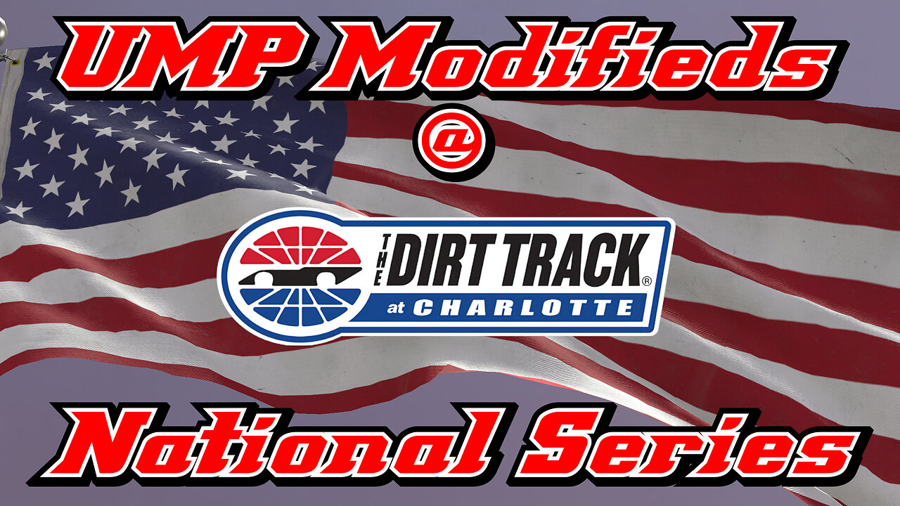 UMP Modifieds at Charlotte