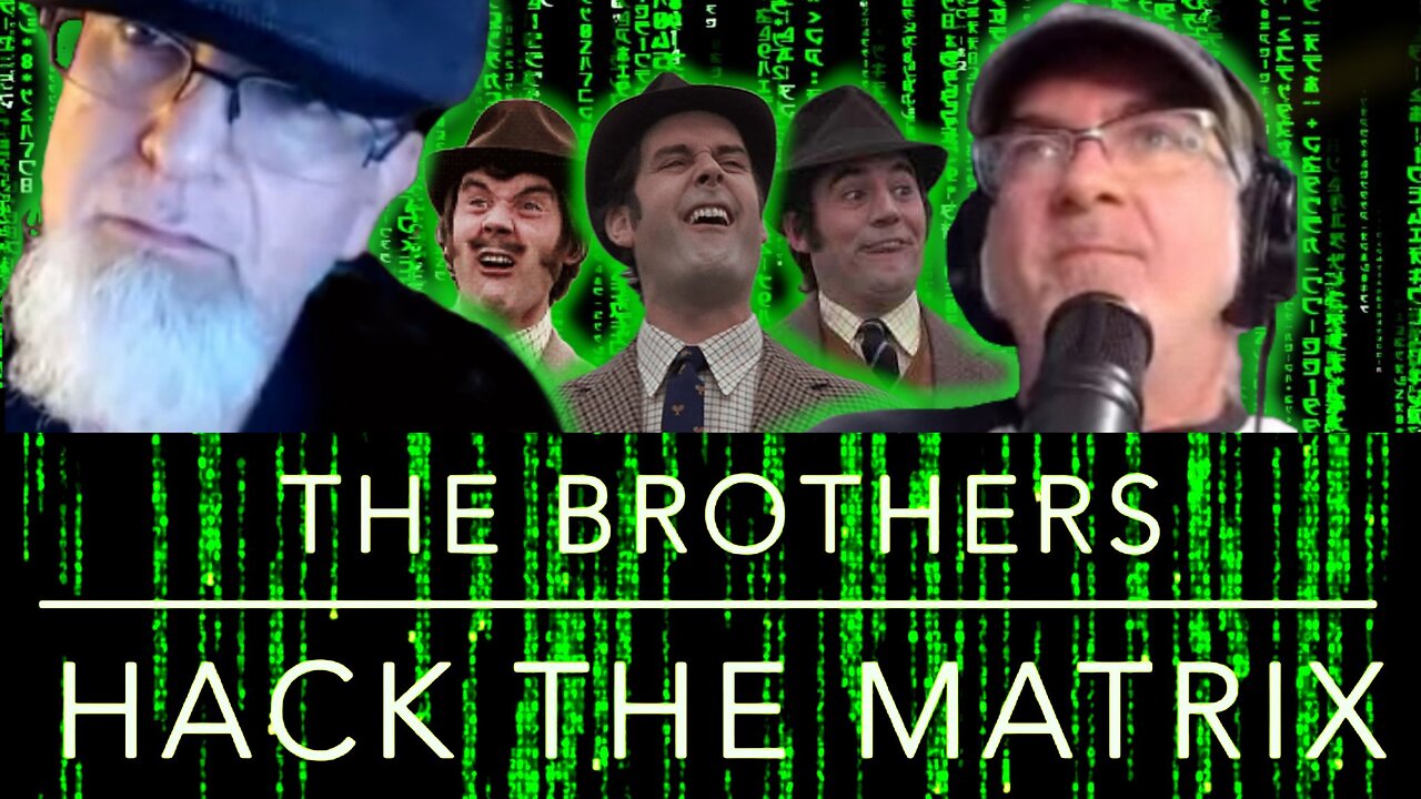 Trump vs China, Ted Kotcheff, Minecraft, The Brothers Hack the Matrix Episode 99!