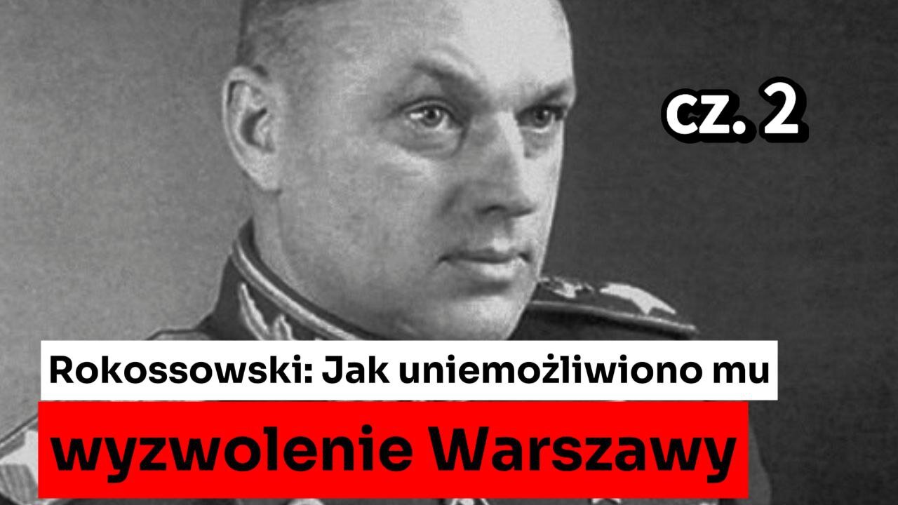 Ludzki marszałek Konstanty Rokossowski. Cz. 2 | Białoruska wizja