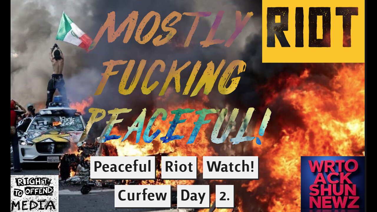 Mostly Peaceful Riotwatch 2025