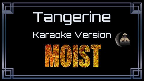 Moist - Tangerine (CC)