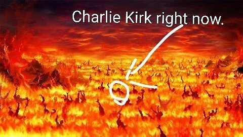 DID CHARLIE KIRK GO TO HELL ?! For Undermining The Trump Administration ?