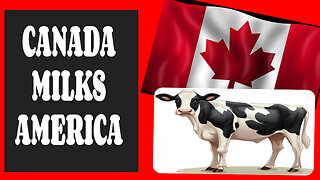 TRUMP SPEAKS OUT ON CANADAS HIGH DAIRY PRODUCT TARIFFS