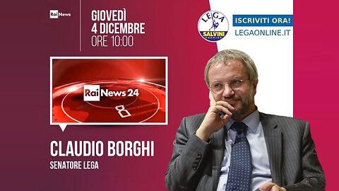 🔴 Sen. Claudio Borghi ospite a "Inside 24" su RaiNews24 (04.12.2025)