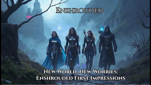 Episode 1 | Enshrouded: Into the Unknown: First Time Loading