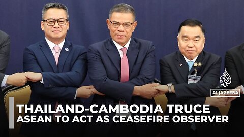 ASEAN steps in to monitor fragile ceasefire between Thai and Cambodian forces