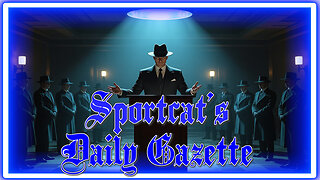Sportcat’s Daily Gazette | Sweating the Storms & Swatting the Theories