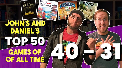 Top 50 Board Games of All Time - 40 -31