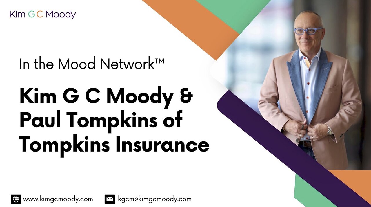 Kim G C Moody & Paul Tompkins of Tompkins Insurance