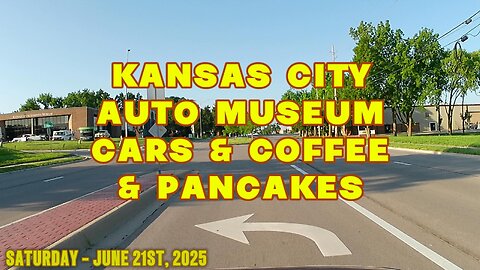 Kansas City Auto Museum Cars & Coffee & Pancakes - June 21st, 2025