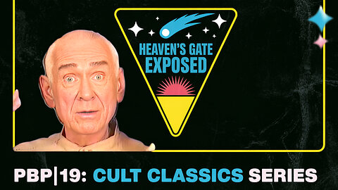 Heaven’s Gate Exposed|PBP|19: Cult Classics Series