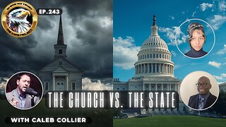 Ep. 243 – The State vs. The Church: Unleashes a Silent Liberty Roar!