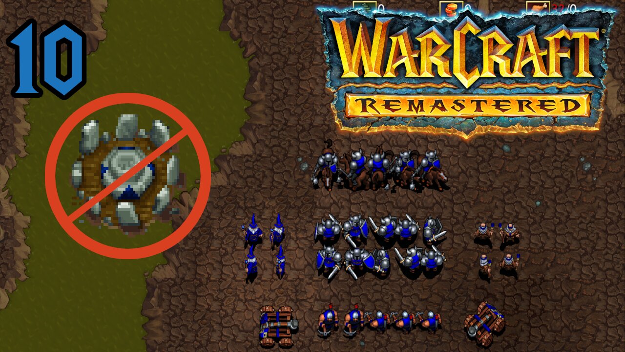 Vengeance for King Llane Wrynn - Warcraft 1: Remastered - Human 10/12