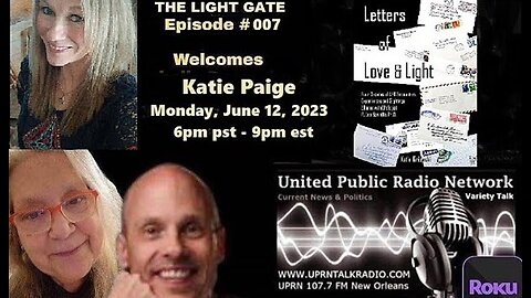 THE LIGHT GATE EPISODE #007: KATIE PAGE