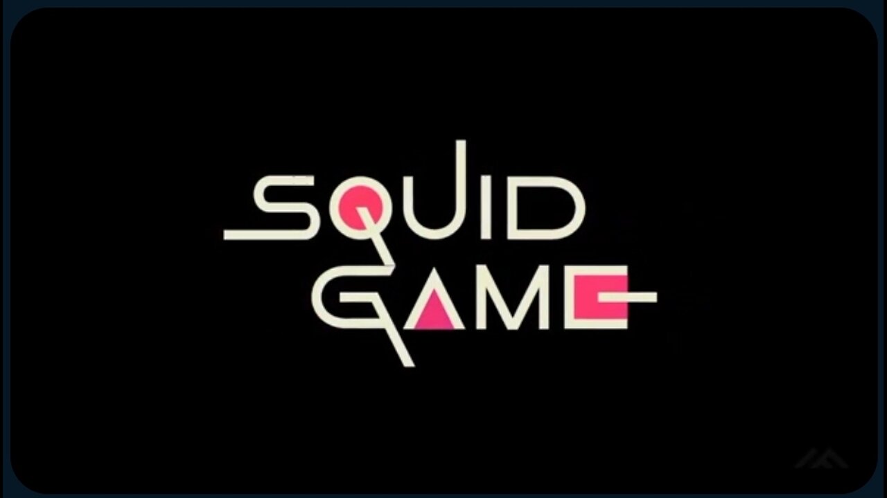 Squid Game for watching