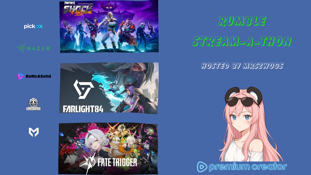 STREAM A THON All Day, All Fun #razer #pickax #domeasolid #spacepanda @Mystivis