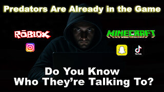 The Dark Side of Online Gaming: Predators Are Already Inside Your Child’s Games (Ep. #00145)