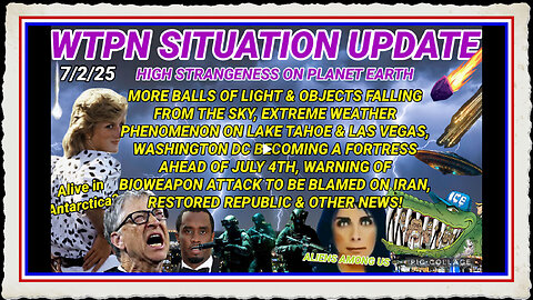 WTPN SITUATION UPDATE FEATURING RESTORED REPUBLIC 7 2 25